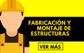 FABRICACION Y MONTAJE DE ESTRUCTURAS